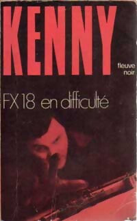 FX 18 en difficulté - Paul Kenny - Livre