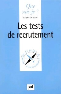 Les tests de recrutement - Ariane Lussato - Livre