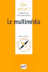 Le multimédia - François Leslé, Nicolas Macarez - Livre