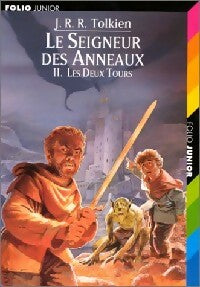 Le seigneur des anneaux Tome II : Les deux Tours - John Ronald Reuel Tolkien - Livre