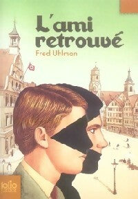 L'ami retrouvé - Fred Uhlman - Livre