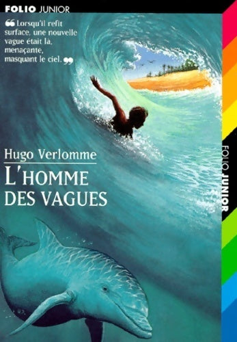 L'homme des vagues - Hugo Verlomme - Livre