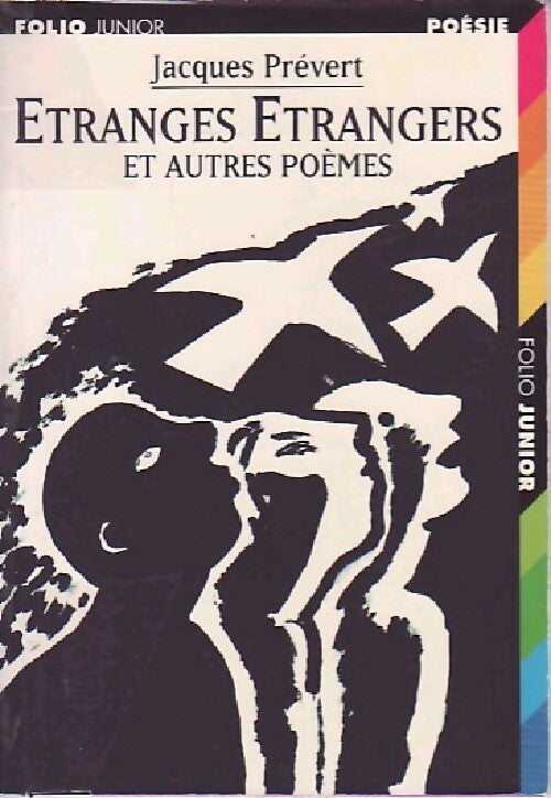 Etranges étrangers et autres poèmes - Jacques Prévert - Livre
