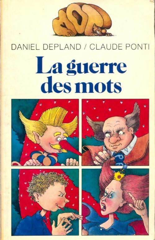 La guerre des mots - Daniel Depland - Livre