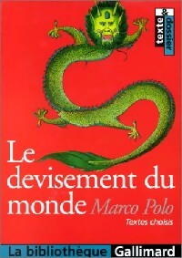 Le devisement du monde - Marco Polo - Livre