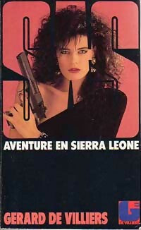 Aventure en Sierra Leone - Gérard De Villiers - Livre