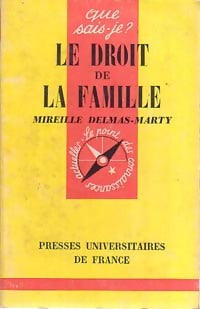 Le droit de la famille - Mireille Delmas-Marty - Livre