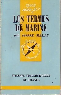 Les termes de marine - Pierre Sizaire - Livre
