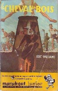 Le cheval de bois - Eric Williams - Livre