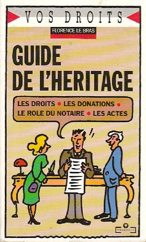 Guide de l'héritage - Florence Le Bras - Livre