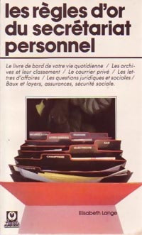 Les règles d'or du secrétariat personnel - Elisabeth Lange - Livre