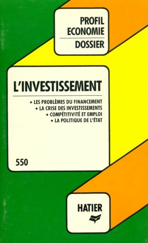 L'investissement - Anne-Marie Drai, Roselyne Guillotin - Livre