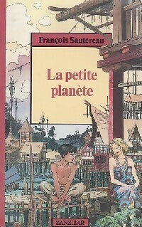 La petite planète - François Sautereau - Livre