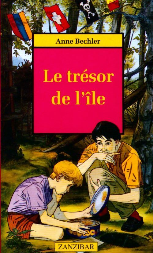 Le trésor de l'île - Anne Bechler - Livre