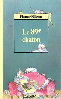Le 89e chaton - Eleanor Nilsson - Livre