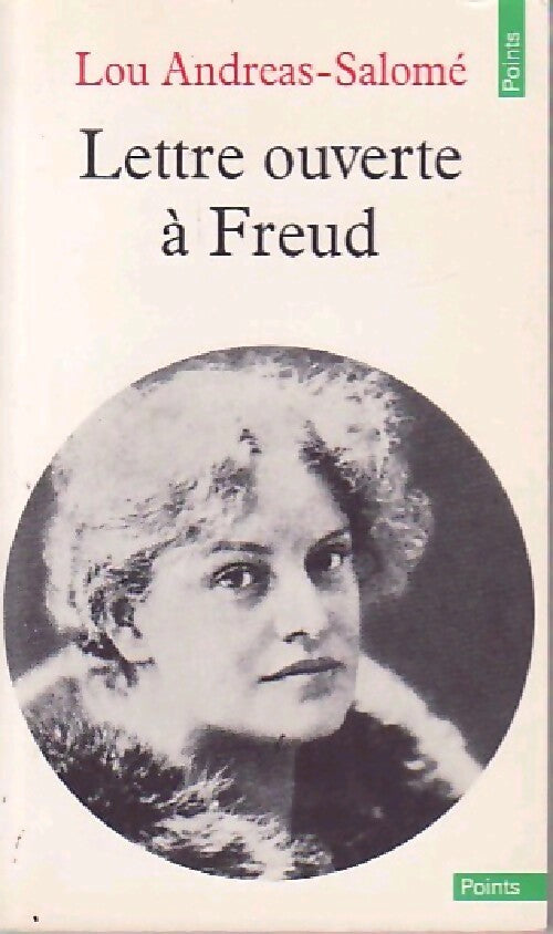 Lettre ouverte à Freud - Lou Andreas-Salomé - Livre