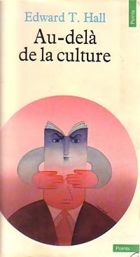Au-delà de la culture - Edward T. Hall - Livre