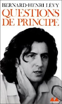 Questions de principe - Bernard-Henri Lévy - Livre