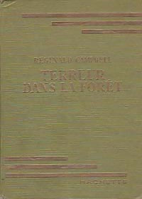 Terreur dans la forêt - Reginald Campbell - Livre