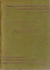 La Marmotte - Pierre Maël - Livre