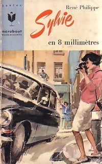 Sylvie en 8 millimètres - René Philippe - Livre