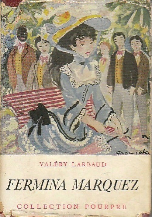 Fermina Marquez - Valery Larbaud - Livre