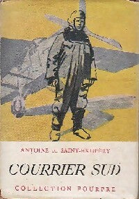 Courrier Sud - Antoine De Saint Exupéry - Livre