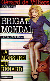 La morsure du renard - Michel Brice - Livre