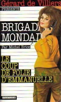 Le coup de folie d'Emmanuelle - Michel Brice - Livre