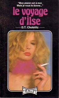 Le voyage d'Ilse - D.T. Cholstitz - Livre