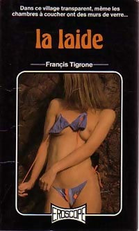 La laide - Francis Tigrone - Livre