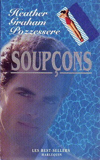 Soupçons - Heather Graham Pozzessere - Livre