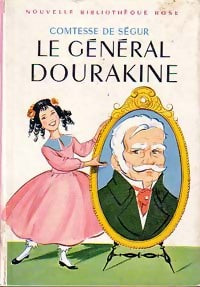 Le général Dourakine - Comtesse De Ségur - Livre