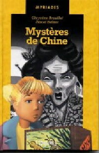 Mystères de Chine - Chrystine Brouillet - Livre