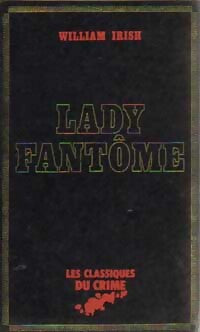 Lady Fantôme - William Irish - Livre