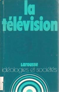 La télévision - Patrick Besenval - Livre
