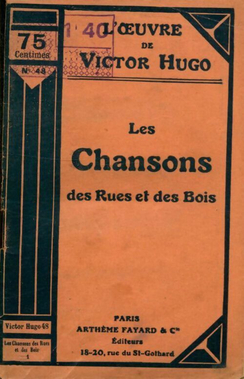 Les chansons des rues et des bois - Victor Hugo - Livre
