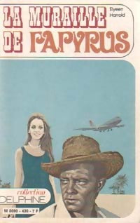 La muraille de Papyrus - Elyeen Harrold - Livre