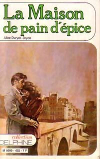 La maison de pain d'épice - Alice Dwyer-Joyce - Livre