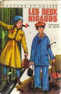 Les deux nigauds - Comtesse De Ségur - Livre