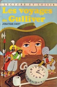 Les voyages de Gulliver - Jonathan Swift - Livre