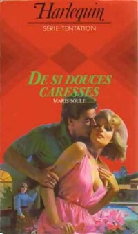 De si douces caresses - Maris Soule - Livre