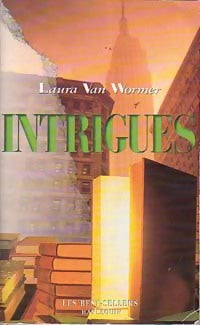 Intrigues - Laura Van Wormer - Livre