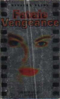 Fatale vengeance - Winslow Eliot - Livre