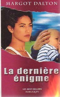 La dernière énigme - Margot Dalton - Livre