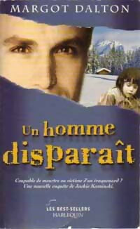 Un homme disparaît - Margot Dalton - Livre
