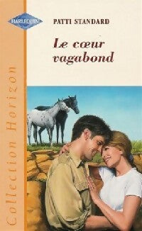 Le coeur vagabond - Patti Standard - Livre