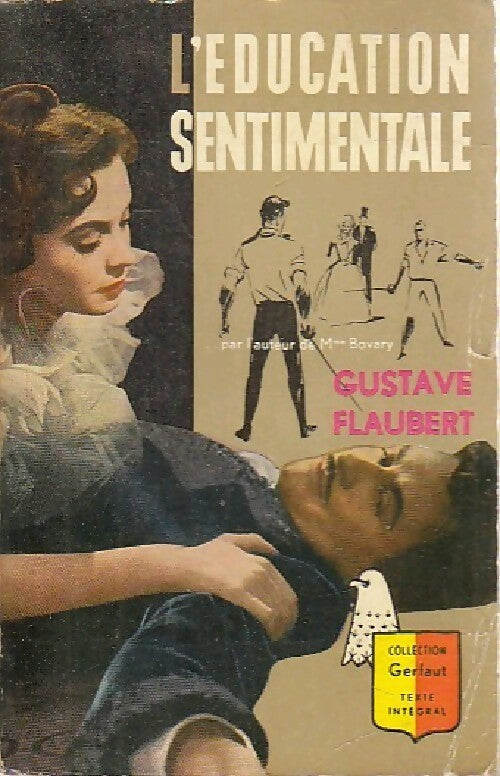 L'éducation sentimentale - Gustave Flaubert - Livre