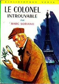 Le colonel introuvable - Marc Soriano - Livre