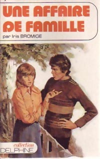 Une affaire de famille - Iris Bromige - Livre